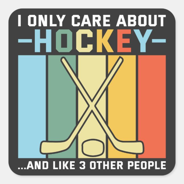 Sticker Carré Ne se soucient que du hockey (Devant)