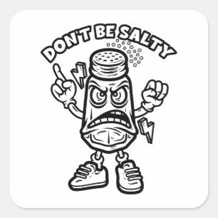Sticker Carré Ne sois pas salé