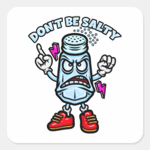 Sticker Carré Ne sois pas salé