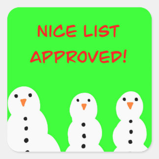 Sticker Carré Nice list approved stickers!