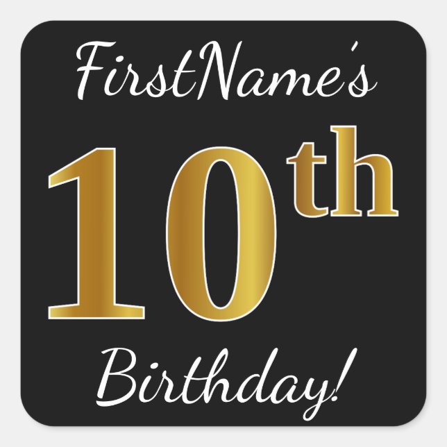 Sticker Carré Noir, Faux Or 10e anniversaire + Nom personnalisé (Devant)