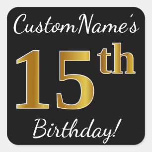 Sticker Carré Noir, Faux Or 15e anniversaire + Nom personnalisé
