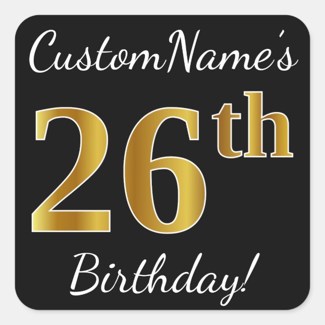 Sticker Carré Noir, Faux Or 26e anniversaire + Nom personnalisé (Devant)