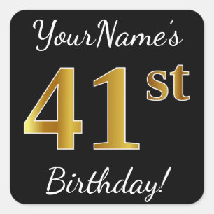 Sticker Carré Noir, Faux Or 41ème Anniversaire + Nom personnalis
