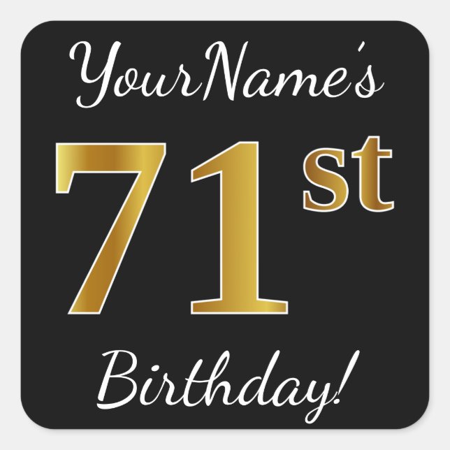 Sticker Carré Noir, Faux Or 71e anniversaire + Nom personnalisé (Devant)