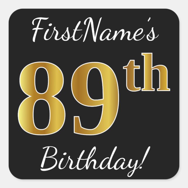 Sticker Carré Noir, Faux Or 89e anniversaire + Nom personnalisé (Devant)