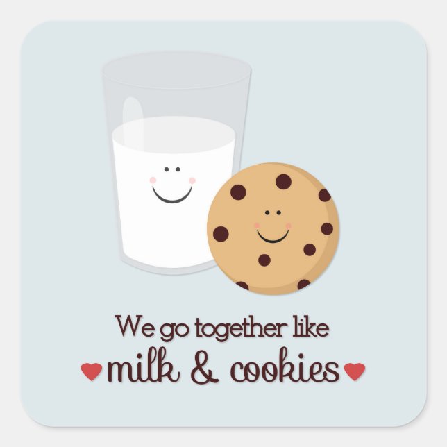 Sticker Carré Nous allons ensemble comme du lait et des biscuits (Devant)