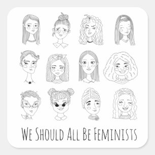 Sticker Carré Nous Devrions Tous Être Féministes