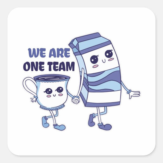 Sticker Carré Nous sommes une équipe (Devant)