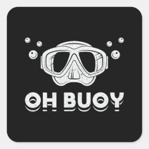 Sticker Carré Oh Buoy Plongée Plongée Plongée Océan Mer Profonde