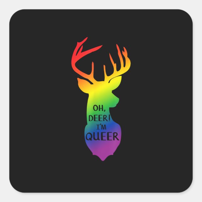 Sticker Carré Oh Deer Queer Pride Celebration Funny LGBT Gift  (Devant)