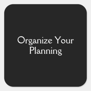 Sticker Carré Organiser votre planification