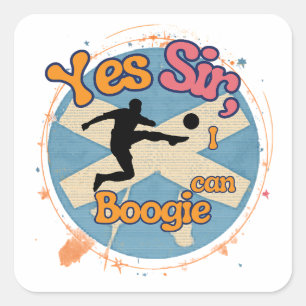 Sticker Carré Oui monsieur je peux Boogie avec Footballeur