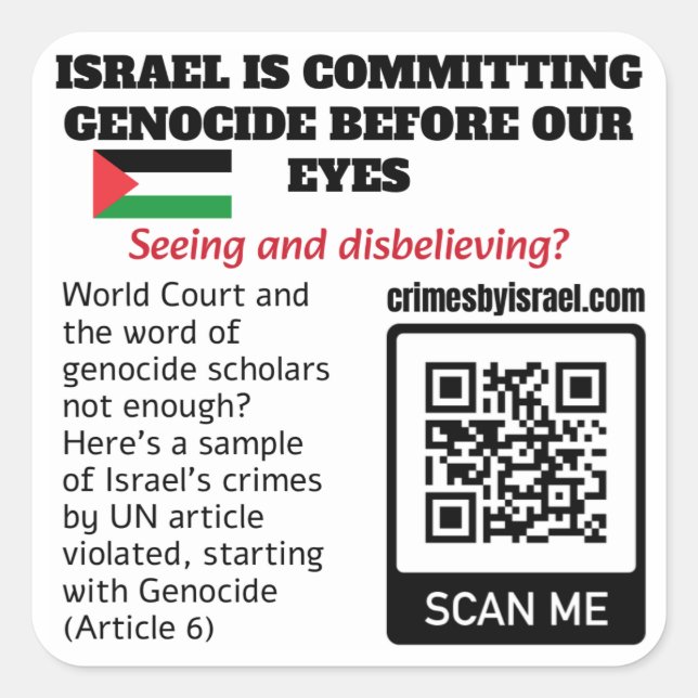 Sticker Carré PALESTINE LIBRE - Israël Crimes Article de l'ONU C (Devant)