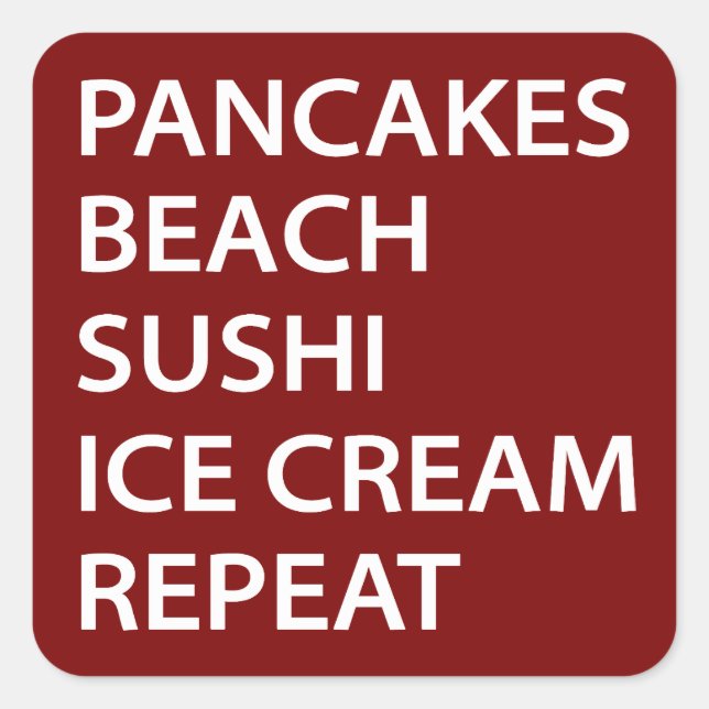 Sticker Carré Pancakes Beach Sushi Ice Cream Repeat (Devant)