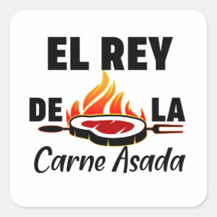 Sticker Carré Papa latin El Rey de la Carne Asada