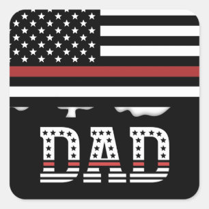 Sticker Carré Papa Thin Red Line Pompier papa Cadeaux