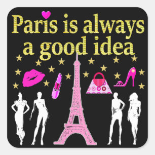 STICKER CARRÉ PARIS EST TOUJOURS UNE BONNE IDÉE