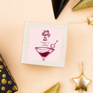 Sticker Carré Parlez Trente pour moi Martini 30e fête d'annivers