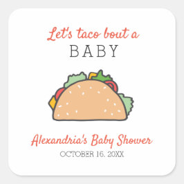 Sticker Carré Parlons Taco D'un Bébé Cute Fiesta Baby Shower