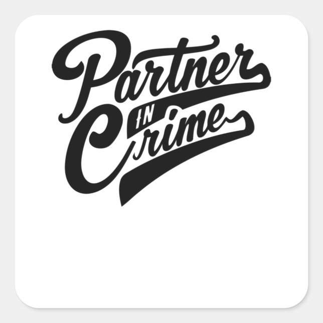 Sticker Carré Partenaire En Criminalité (Devant)