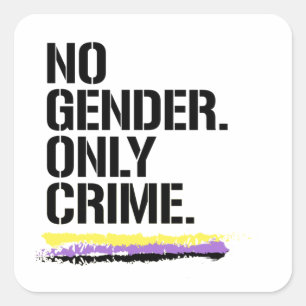 Sticker Carré Pas de genre, seulement un crime