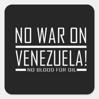 Sticker Carré pas de guerre contre le vénézuela - pas de sang po