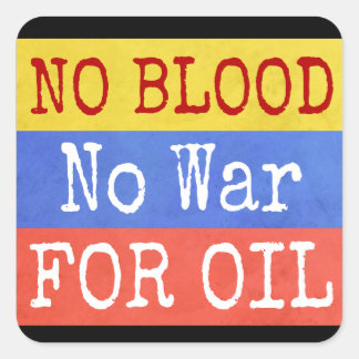 Sticker Carré pas de sang pas de guerre pour le pétrole - slogan