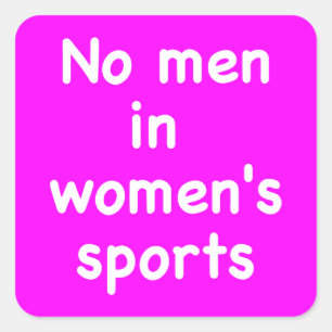 Sticker Carré Pas d'hommes dans le sport féminin