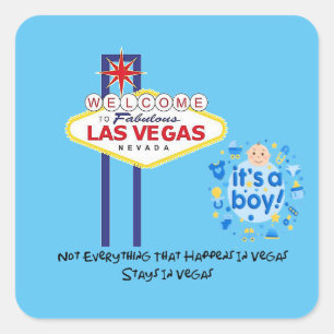 Sticker Carré Pas tout reste à Vegas C'est un garçon