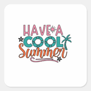 Sticker Carré Passez un été cool
