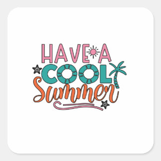 Sticker Carré Passez un été cool