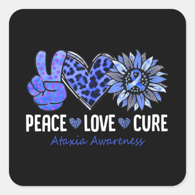 Sticker Carré Peace Love Cure Ataxia Awareness Mois Blue Sunflo (Devant)