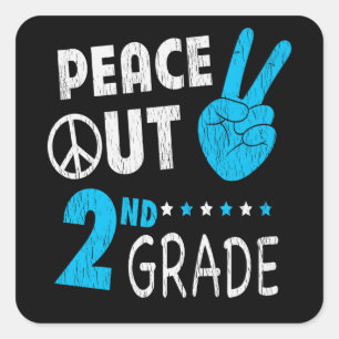 Sticker Carré Peace Out 2e année Retour à l'école Enseignant élè