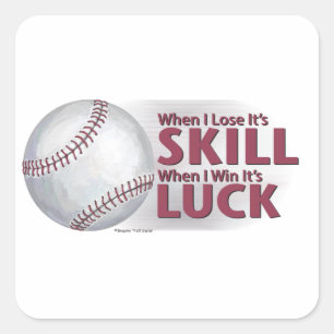 Sticker Carré Perdre la compétence gagner la chance Baseball