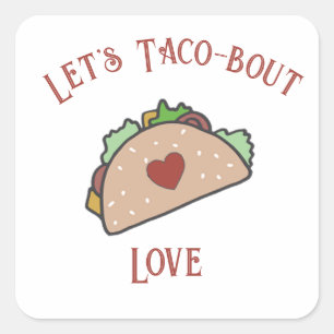 Sticker Carré Personnalisable Taco-bout-amour