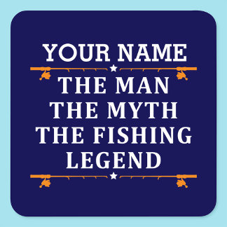 Sticker Carré Personnalisé L'Homme Le Mythe La Légende De La Pêc