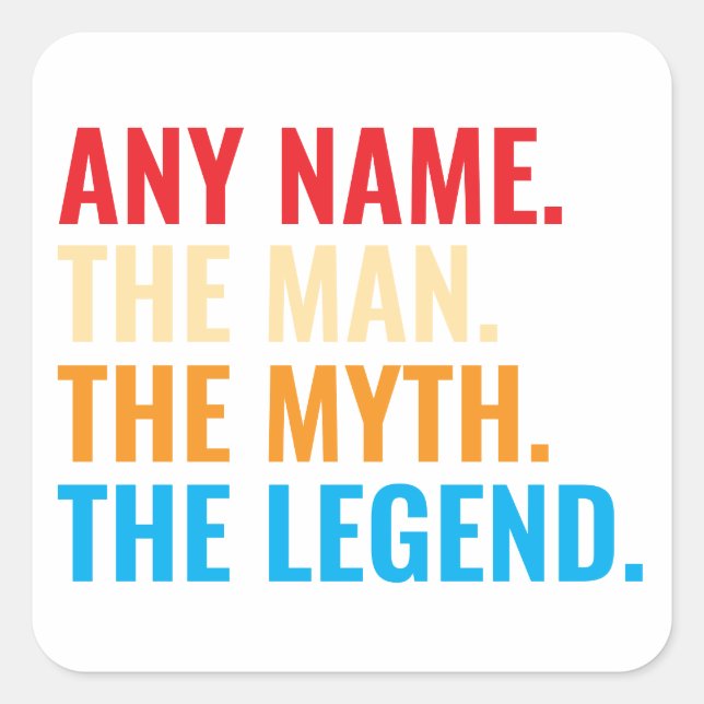 Sticker Carré Personnalisé Nom L'Homme Le Mythe La Légende Rétro (Devant)