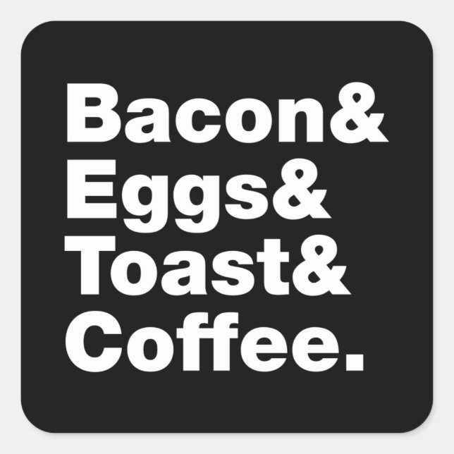 Sticker Carré Petit-déjeuner (Bacon & oeufs & Toast & Coffee.) C (Devant)