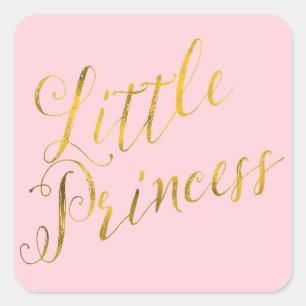 Sticker Carré Petite citation Princesse Faux Gold Foil Parties s