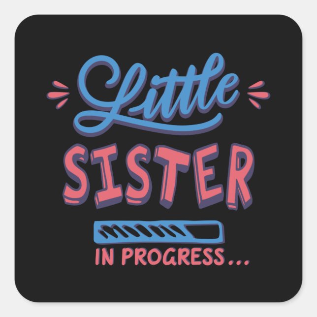 Sticker Carré Petite soeur en cours (Devant)