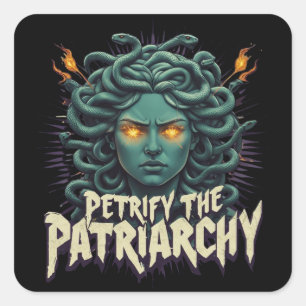 Sticker Carré Pétrifier le Patriarcat Medusa Empowerment