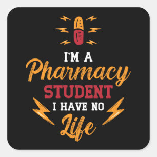 Sticker Carré Pharmaciste Je suis un étudiant en pharmacie Techn