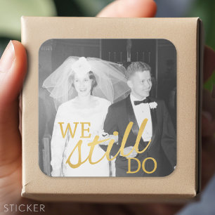 Sticker Carré Photo de 50e anniversaire de mariage - Nous sommes