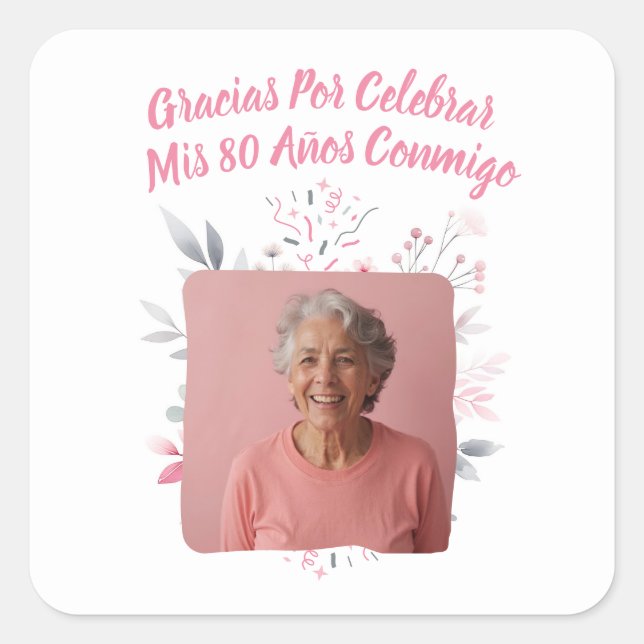 Sticker Carré Photo Personalizada Mis 80 Años (Devant)