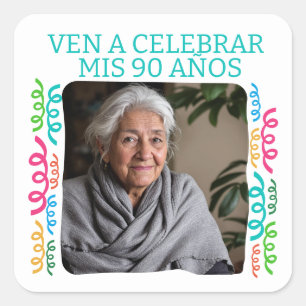Sticker Carré Photo Personalizada Mis 90 Años Fiesta