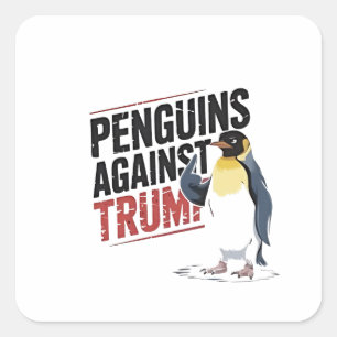 Sticker Carré Pingouins contre Trump Anti Trump USA