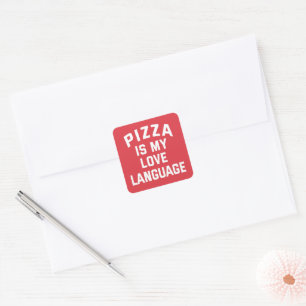 Sticker Carré Pizza est ma langue d'amour - Pizza drôle
