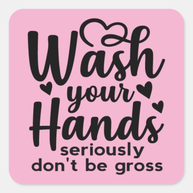 Sticker Carré Please Wash Your Hands – Bathroom Reminder (Devant)