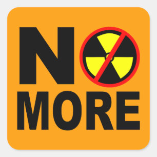 Sticker Carré Plus de slogan anti-nucléaire